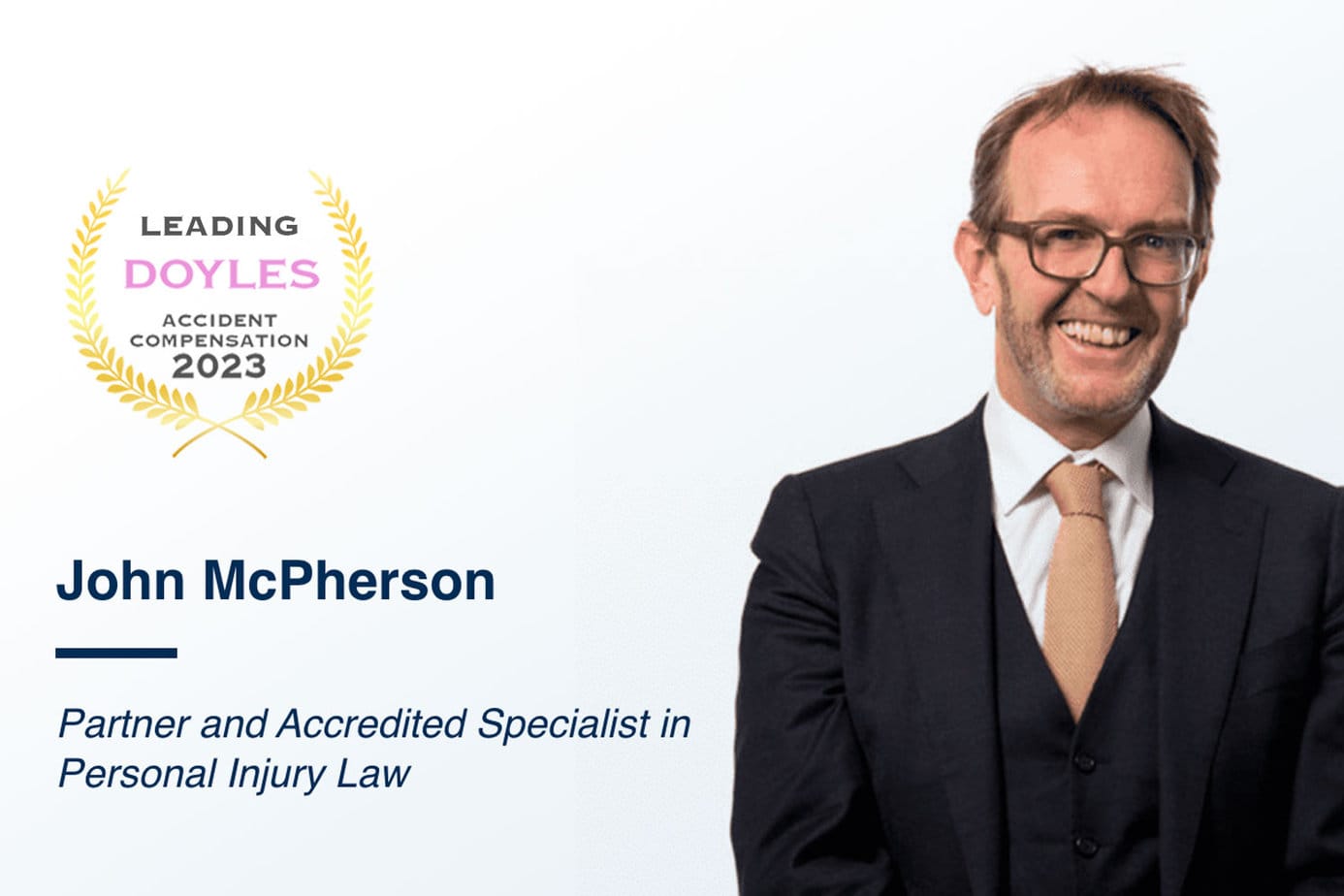 John McPherson Ranked Leading Motor Vehicle Accident Compensation Lawyers (Plaintiff) – Victoria, 2023