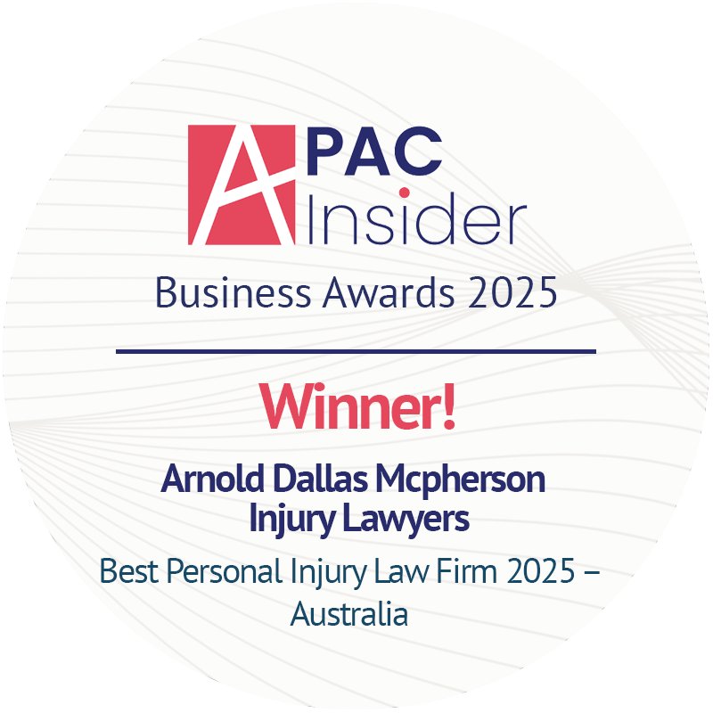 Arnold Dallas McPherson Injury Lawyers Awarded the Best Injury Compensation Specialists 2025 – Victoria APAC Insider Client Service Excellence Award 2025